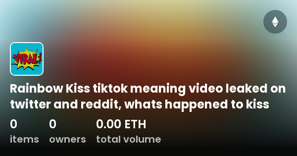 Whats A Rainbow Kiss Tiktok Online cdlguaiba.br