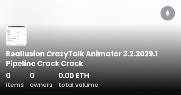 Reallusion CrazyTalk Animator .1 Pipeline Crack Crack - Collection  | OpenSea