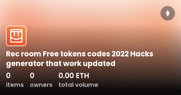 Rec room Free tokens codes 2022 Hacks generator that work updated