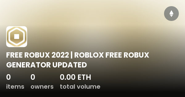 FREE ROBUX 2022  ROBLOX FREE ROBUX GENERATOR UPDATED - Collection
