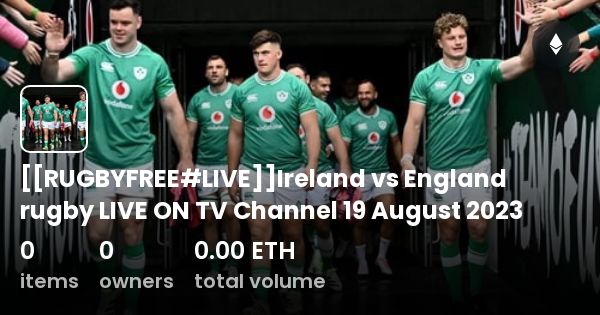 rugbyfree-live-ireland-vs-england-rugby-live-on-tv-channel-19-august