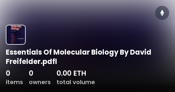  Essentials Of Molecular Biology By David Freifelder pdfl Collection 