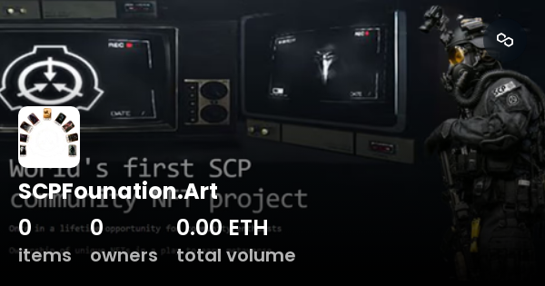 SCPFounation.Art - Collection | OpenSea