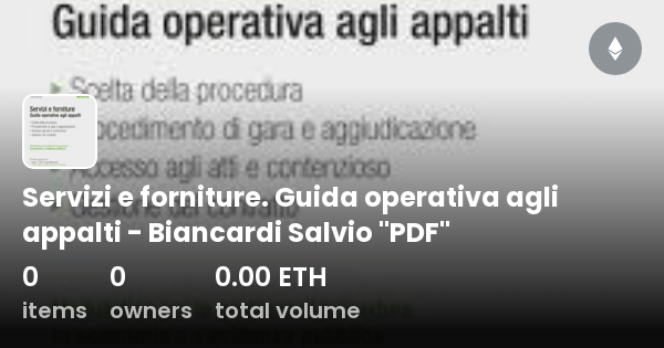 Servizi E Forniture. Guida Operativa Agli Appalti - Biancardi Salvio ...