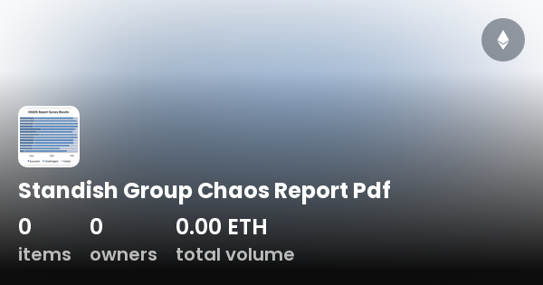 Standish Group Chaos Report Pdf - Collection 