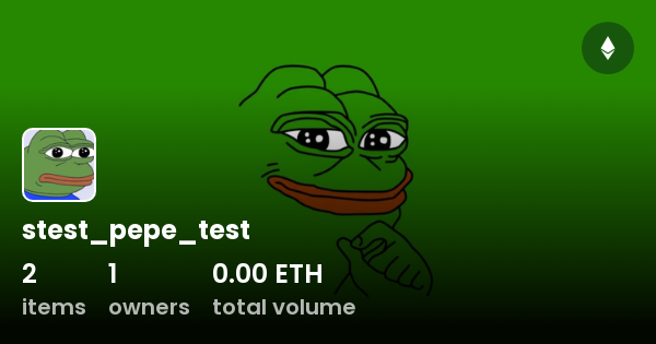 stest_pepe_test - Collection | OpenSea