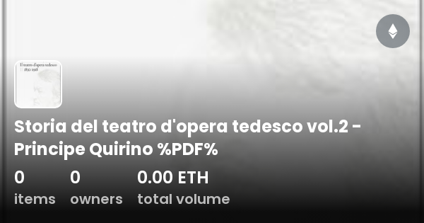 Storia del teatro d'opera tedesco vol.2 - Principe Quirino %PDF ...