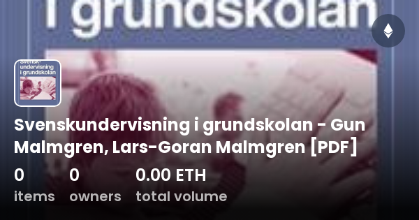 Svenskundervisning I Grundskolan - Gun Malmgren, Lars-Goran Malmgren ...