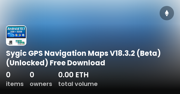 GPS Navigation Maps V18.3.2 Free Download - Collection OpenSea