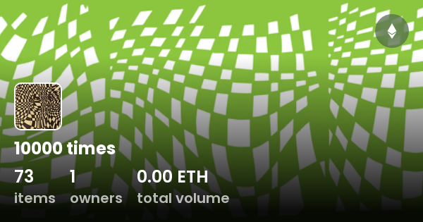 10000-times-collection-opensea