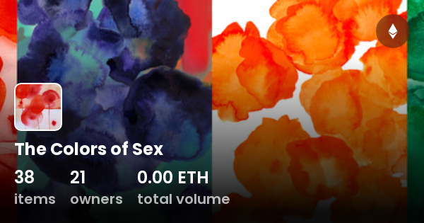 The Colors Of Sex Collection Opensea