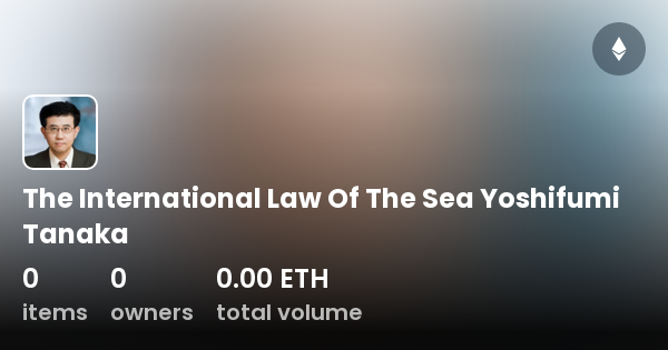 the international law of the sea yoshifumi tanaka