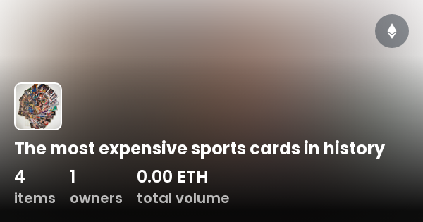 the-most-expensive-sports-cards-in-history-collection-opensea