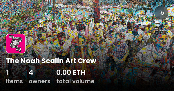 The Noah Scalin Art Crew - Collection | OpenSea