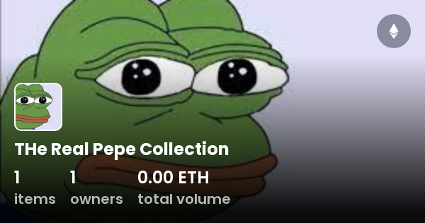 THe Real Pepe Collection - Collection | OpenSea