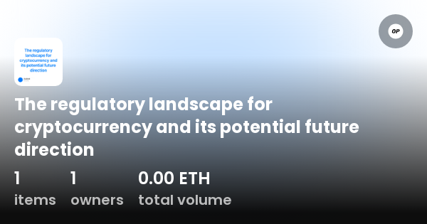 cryptocurrency regulatory landscape