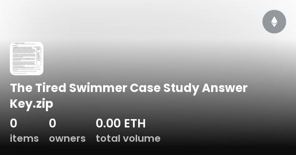 the tired swimmer case study quizlet