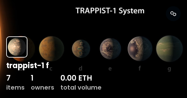 trappist-1 f - Collection | OpenSea