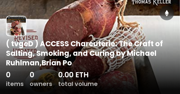 ( TvgeD ) ACCESS Charcuterie: The Craft Of Salting, Smoking, And Curing ...