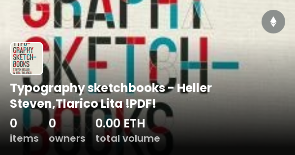 Typography sketchbooks - Heller Steven,Tlarico Lita !PDF! - Collection ...