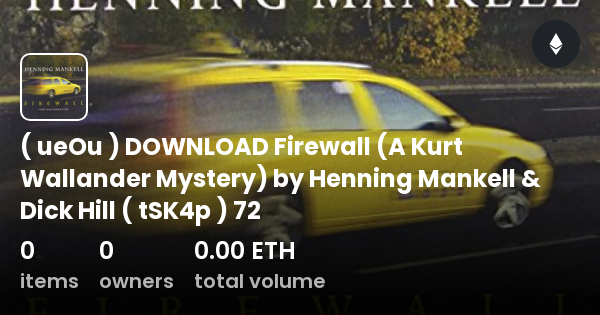 ( UeOu ) DOWNLOAD Firewall (A Kurt Wallander Mystery) By Henning ...