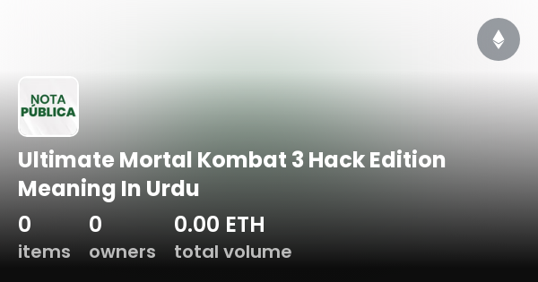 ultimate-mortal-kombat-3-hack-edition-meaning-in-urdu-collection