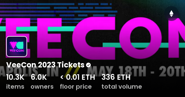 VeeCon 2023 Tickets - Collection | OpenSea