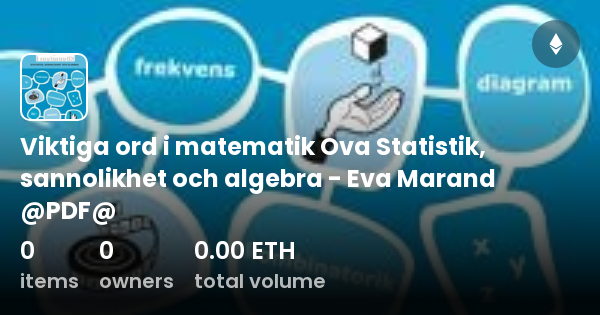 Viktiga Ord I Matematik Ova Statistik, Sannolikhet Och Algebra - Eva ...