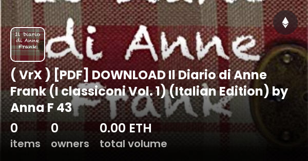 Il Diario Di Anna Frank Pdf ( VrX ) [PDF] DOWNLOAD Il Diario di Anne Frank (I classiconi Vol. 1