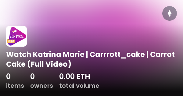 Watch Katrina Marie Carrrott Cake Carrot Cake Full Video