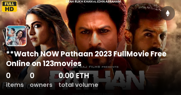 Watch NOW Pathaan 2023 FullMovie Free Online on 123movies