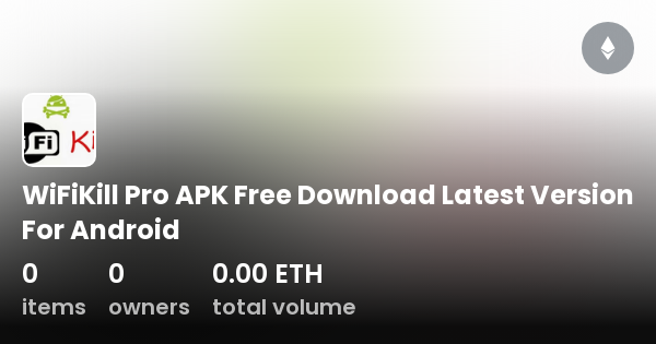 WiFiKill Pro APK Free Download Latest Version For Android Collection
