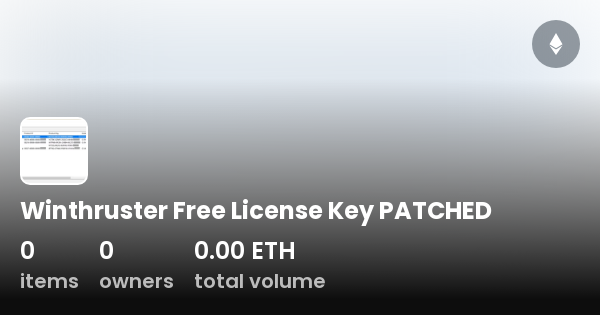 Winthruster Free License Key Patched Collection Opensea