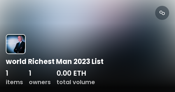 world the richest man 2023
