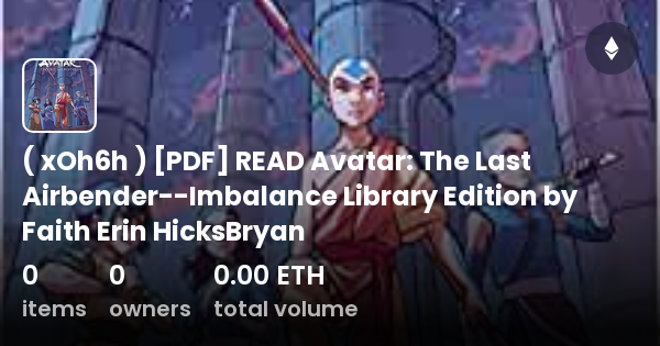 Xoh6h Pdf Read Avatar The Last Airbender Imbalance Library Edition By Faith Erin 8532