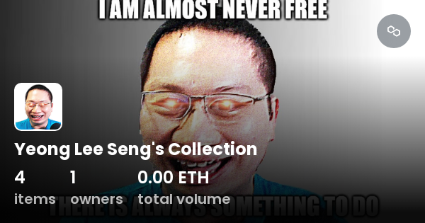 Yeong Lee Seng's Collection - Collection | OpenSea