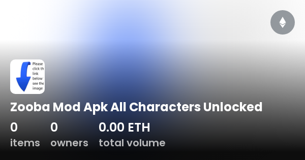 Zooba Mod Apk All Characters Unlocked Collection OpenSea